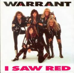 Warrant (USA) : I Saw Red